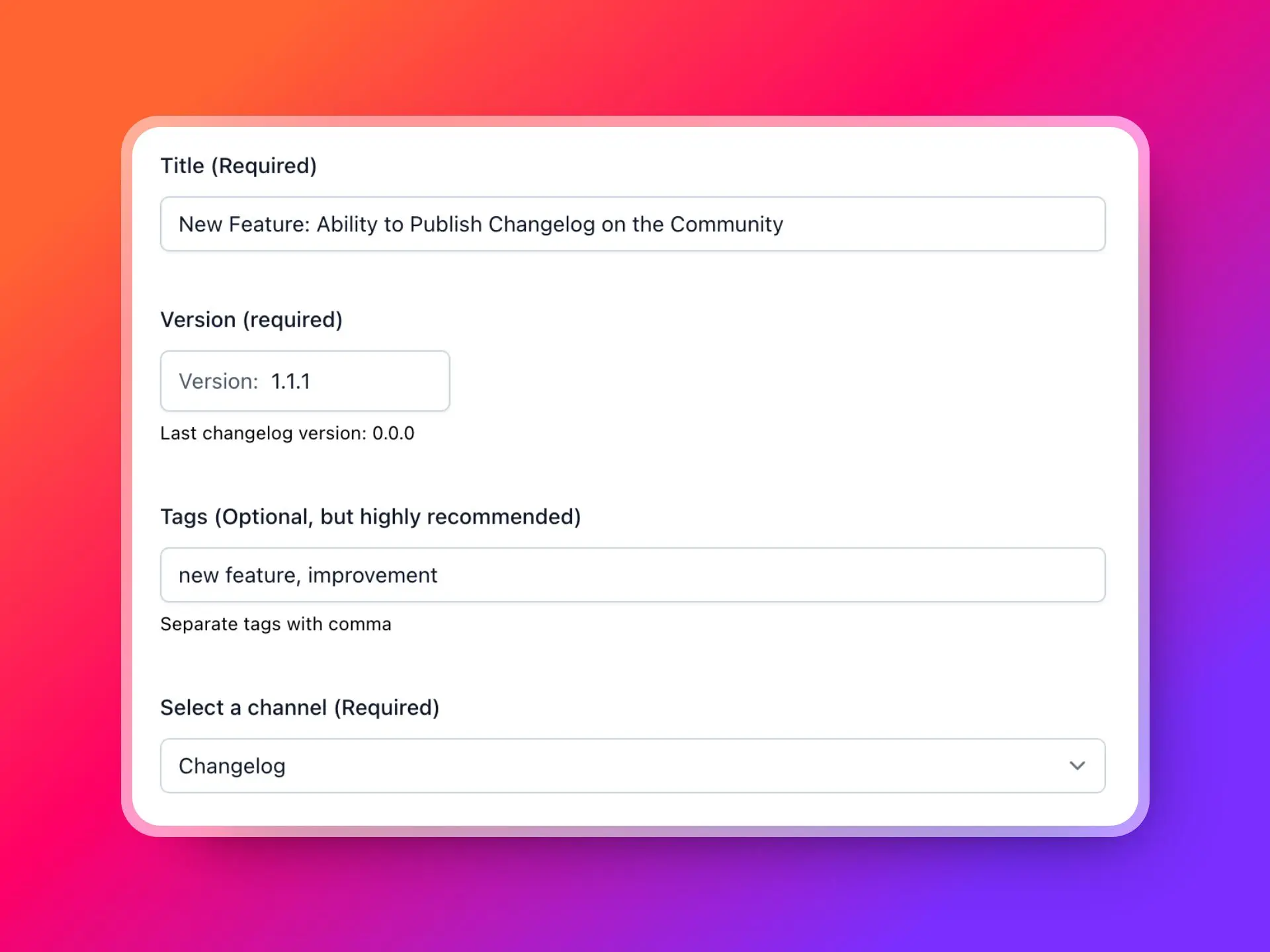 New Feature: Ability to Publish Changelog on the Community